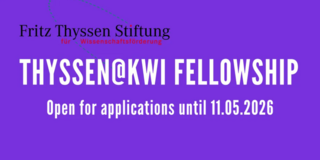Thyssen@KWI Fellowship Flyer des Thyssen@KWI Fellowship